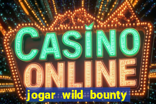 jogar wild bounty showdown demo